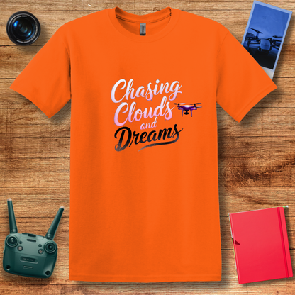 "Chasing Clouds and Dreams" – Inspirational Drone T-Shirt