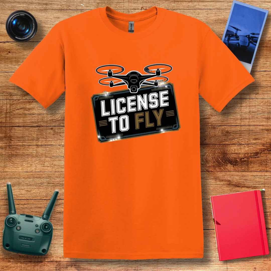 “License to Fly” Stylish Drone T-Shirt