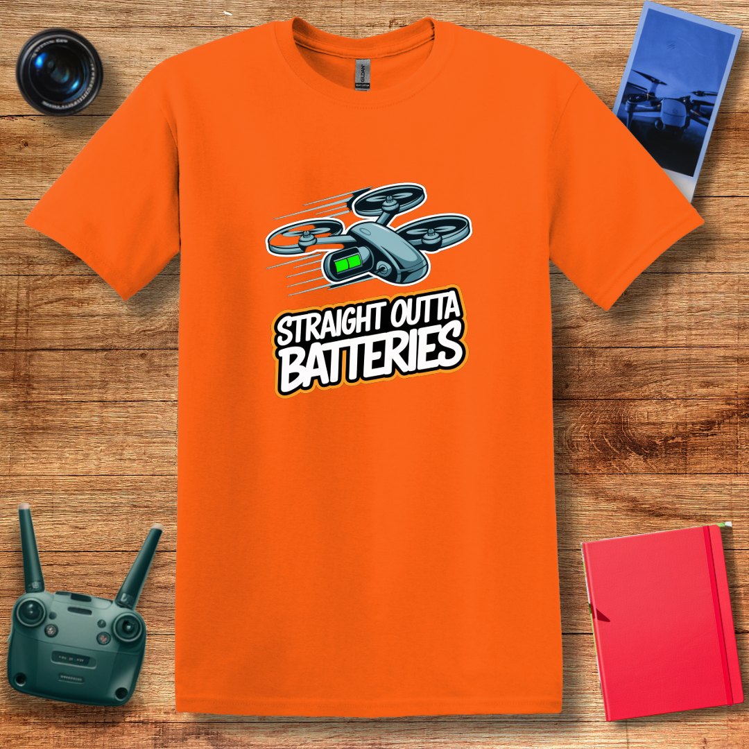 “Straight Outta Batteries” Funny Drone T-Shirt