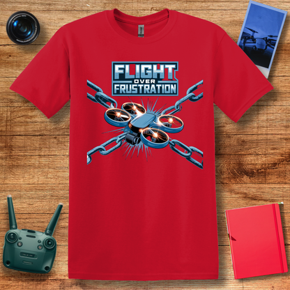 "Flight Over Frustration" V2 – Funny Drone EnthusiastT-Shirt