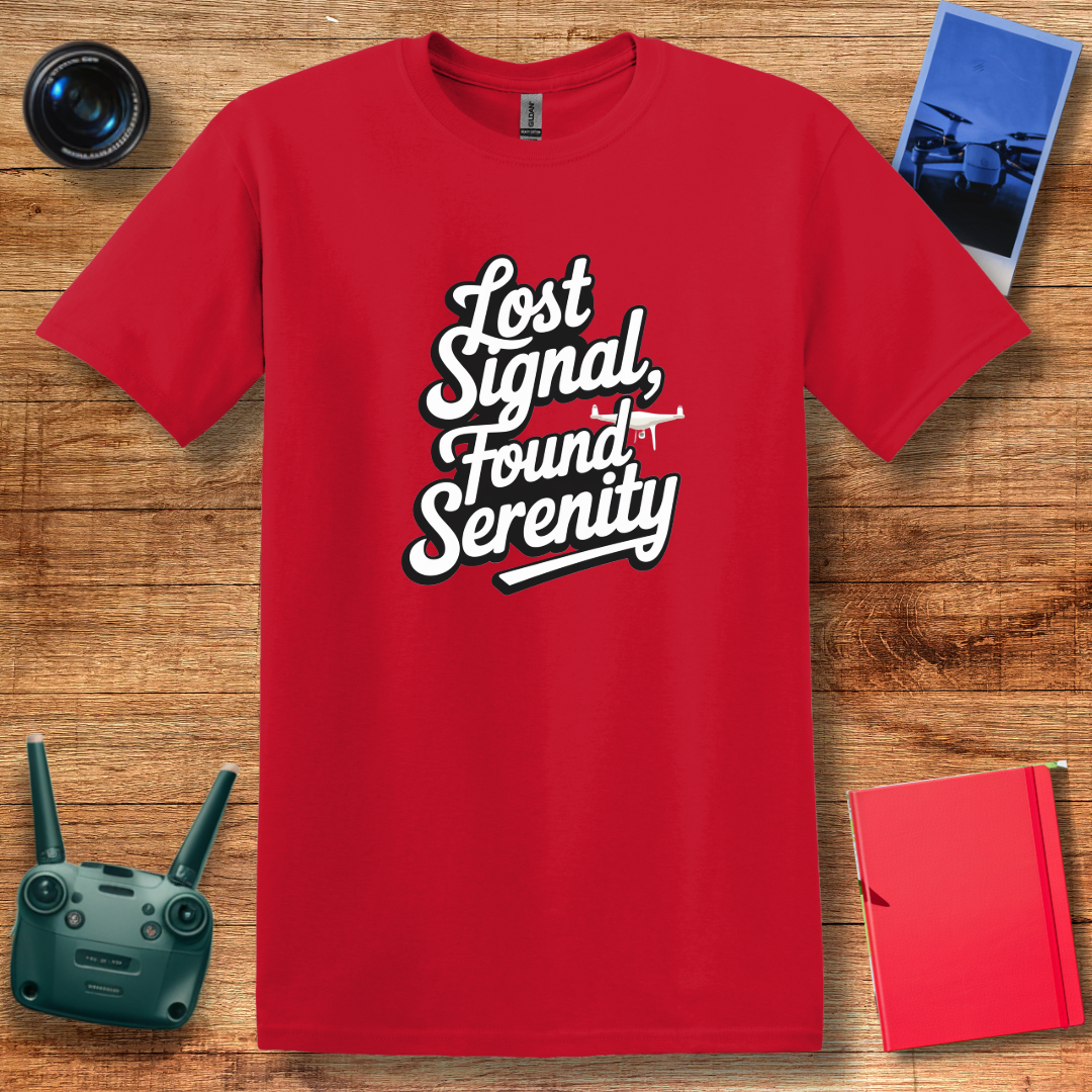 "Lost Signal, Found Serenity" Calming Drone T-Shirt