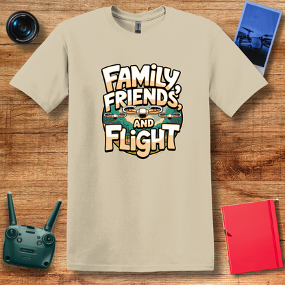 "Family, Friends, and Flight" – Mom, Dad, Funny Drone T-Shirt