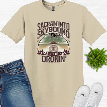 Copy of "Sacramento Skybound: California Dronin' " V4 – Drone Pilot T-Shirt