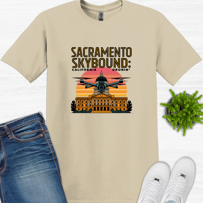 "Sacramento Skybound: California Dronin' " V2 – Drone Pilot T-Shirt