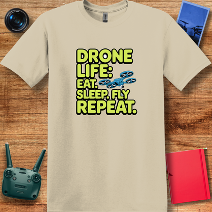 "Drone Life: Eat, Sleep, Fly, Repeat" - Funny Drone Pilot T-Shirt - V2