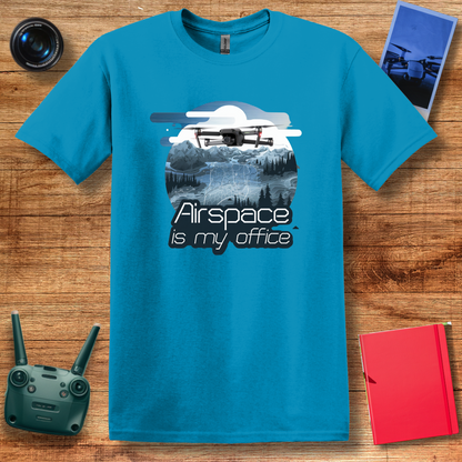 "Airspace is My Office" – Funny Drone Enthusiast T-Shirt