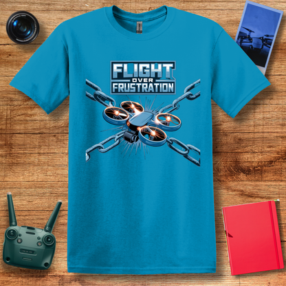 "Flight Over Frustration" V2 – Funny Drone EnthusiastT-Shirt