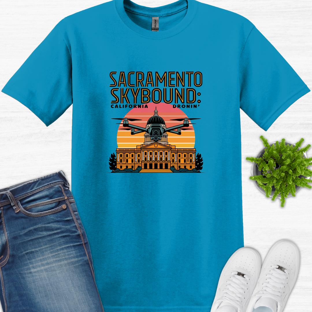 "Sacramento Skybound: California Dronin' " V2 – Drone Pilot T-Shirt