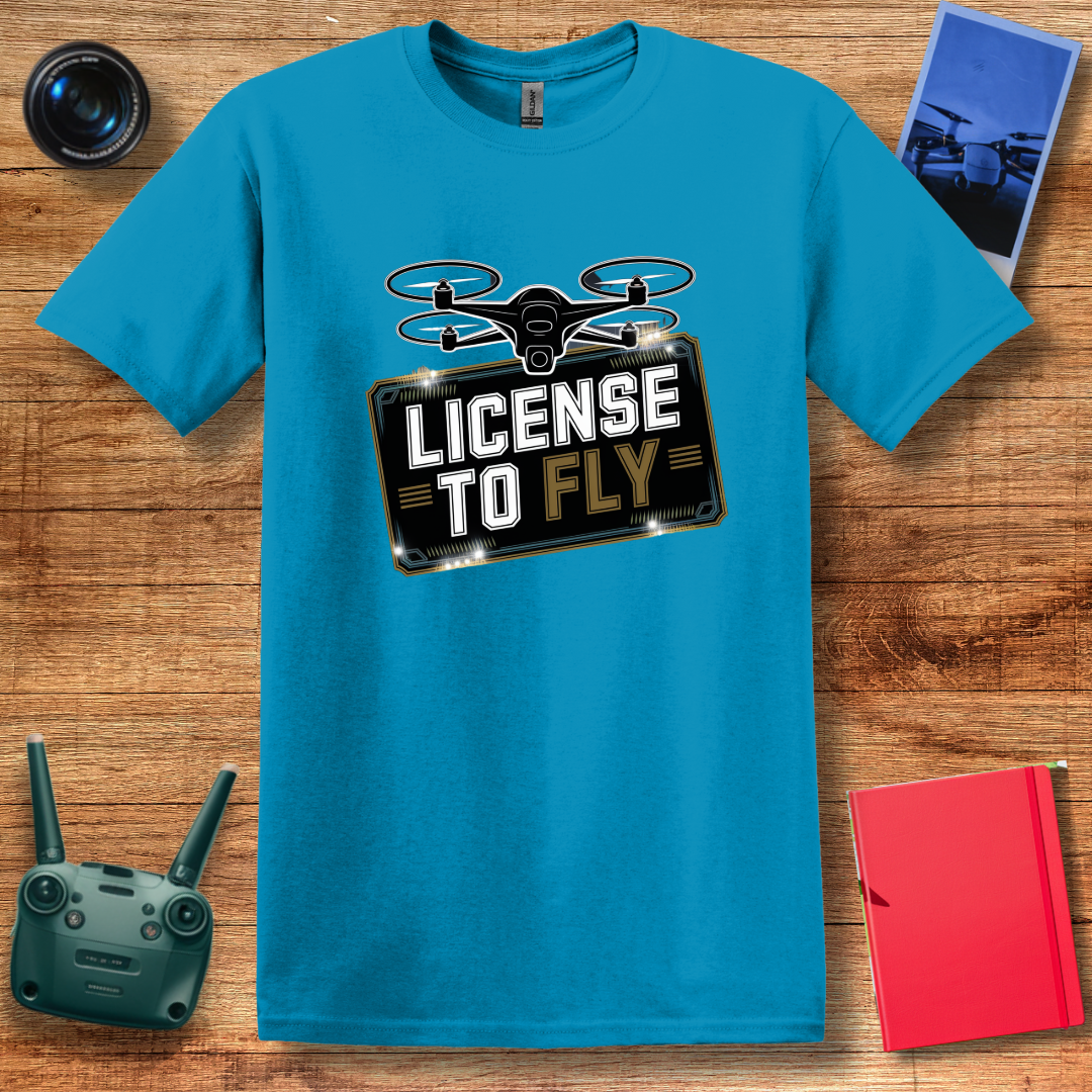 “License to Fly” Stylish Drone T-Shirt