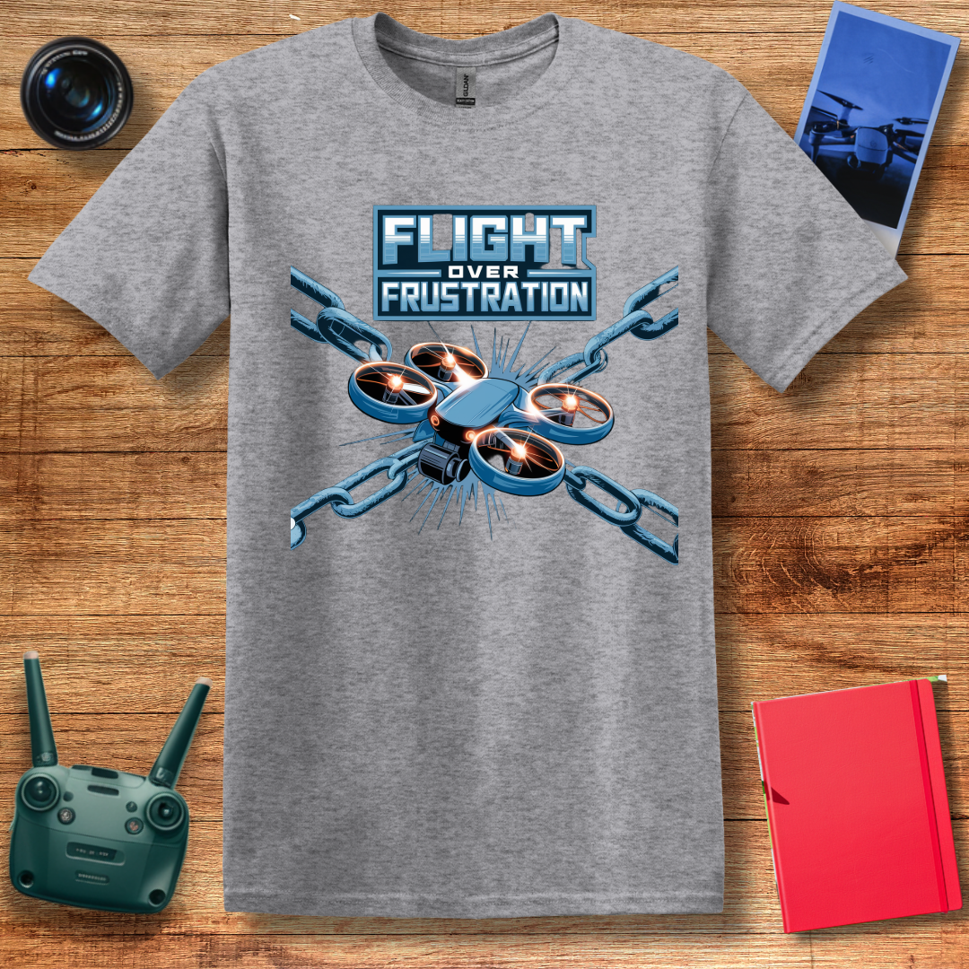 "Flight Over Frustration" V2 – Funny Drone EnthusiastT-Shirt