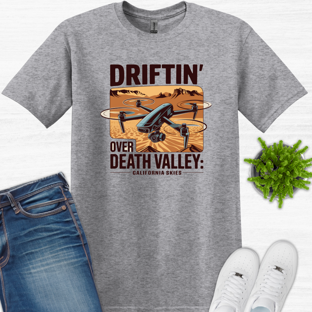 "Driftin’ Over Death Valley: California Skies" – Drone Pilot T-Shirt