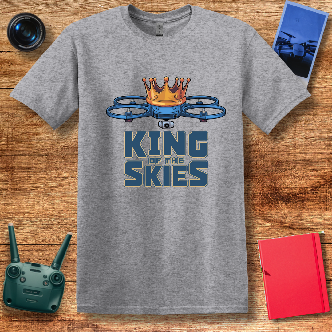 “King of the Skies” Drone Enthusiast T-Shirt