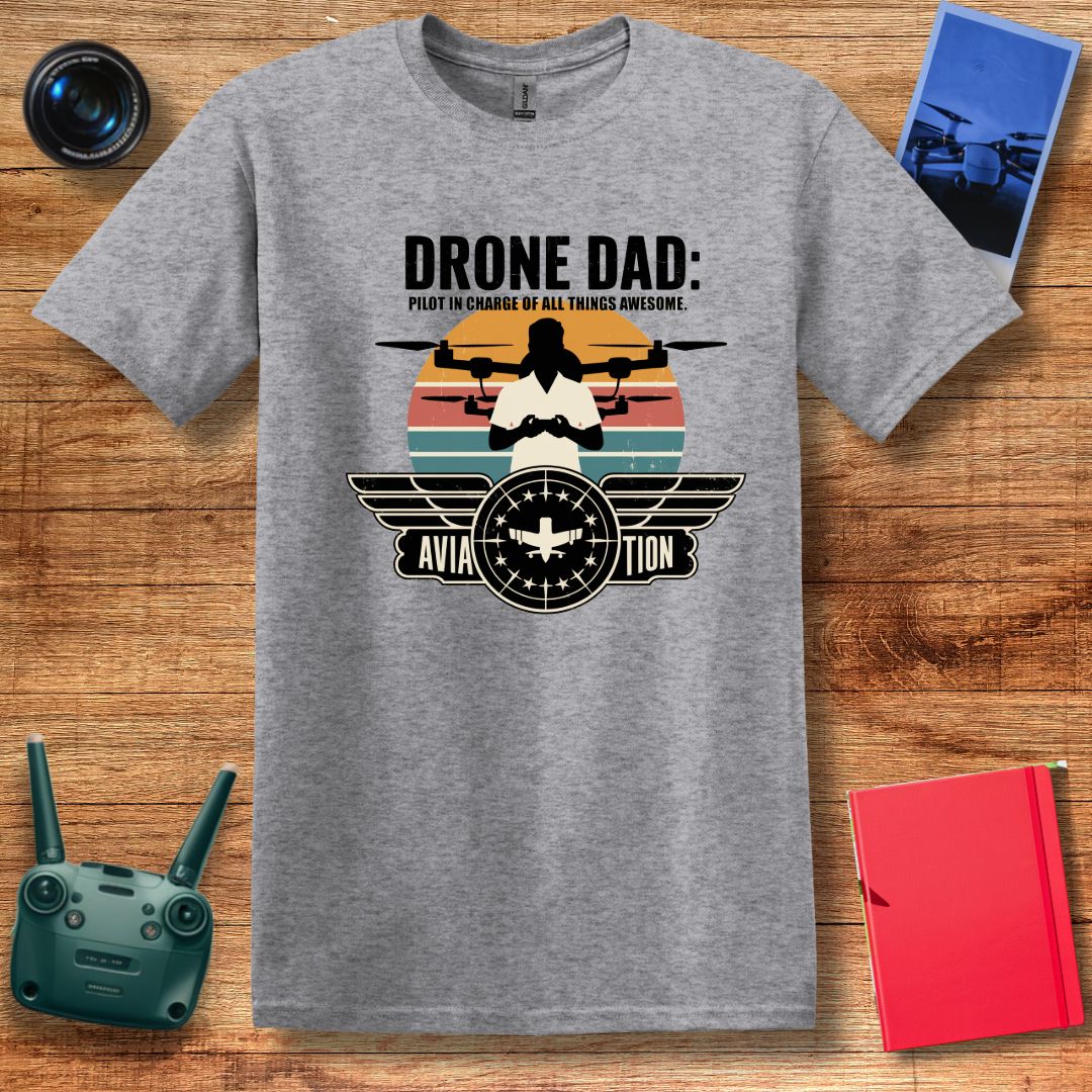 "Drone Dad: Pilot in Charge of All Things Awesome" Retro Aviation T-Shirt