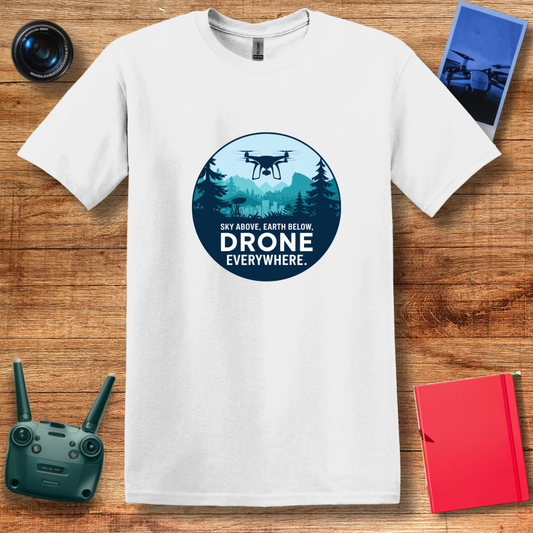 "Sky Above, Earth Below, Drone Everywhere" V2 Adventure T-Shirt