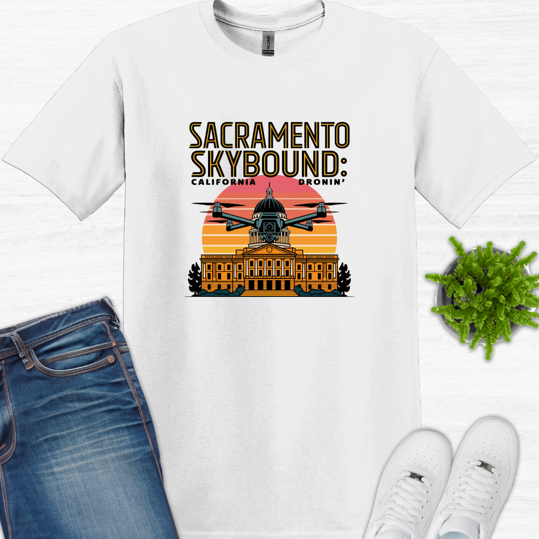 "Sacramento Skybound: California Dronin' " V2 – Drone Pilot T-Shirt