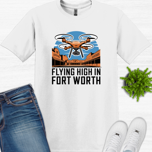 "Flyin’ High in Fort Worth" – V2 Texas Drone T-Shirt